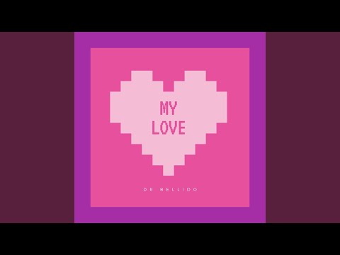 My Love