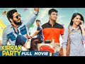 Kirrak Party Kannada Full Movie | Nikhil | Samyuktha | Simran Pareenja | LatestKannada Dubbed Movies