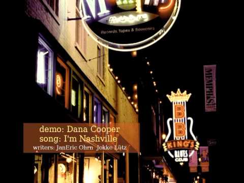 Dana Cooper - I'm Nashville