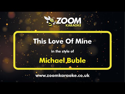 Michael Buble - This Love Of Mine - Karaoke Version from Zoom Karaoke