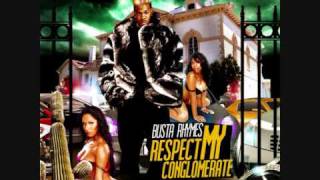Busta Rhymes ft. Young Jeezy and Jadakiss - Respect My Conglomerate