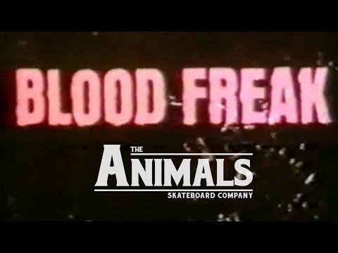 Animals Skateboard #1 - Blood Freak