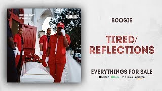 Boogie - Tired / Reflections (Everythings For Sale)