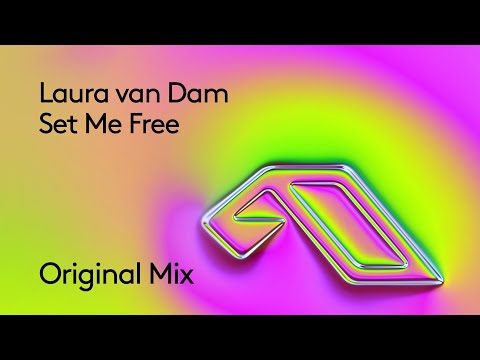 Laura van Dam - Set Me Free