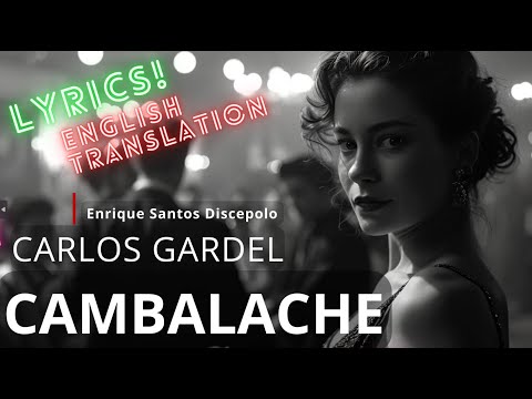 Letra de tango CAMBALACHE - English Translation