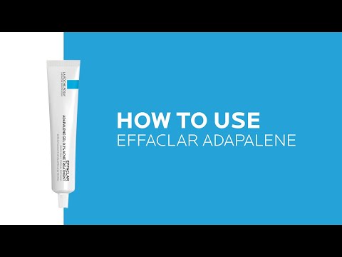 How to use Effaclar Adapalene Gel 0.1% Topical Retinoid Acne Treatment | La Roche-Posay (NEW)