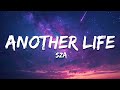 SZA Another Life Lyrics