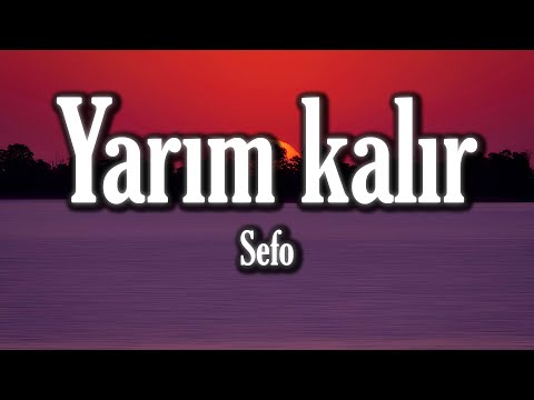 Sefo, @Revart - yarım kalır ( Sözleri/Lyrics )