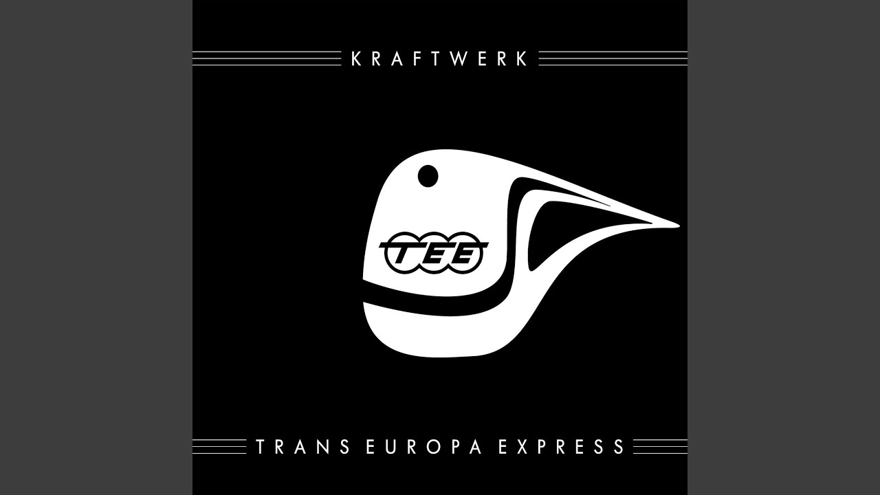 Trans-Europa Express (2009 Remaster) - YouTube