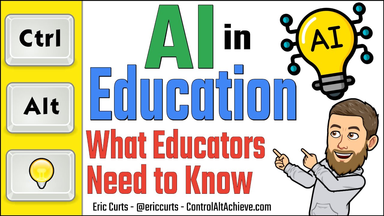 AI in Education - What Educators Need to Know