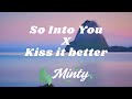 Tamia - So Into You X Kiss it Better (Noxz Mashup) | Into you baby