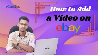 How to Add a Video on eBay Listing | Try the New eBay Listing Tool 2023