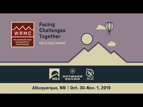 Wilderness Risk Management Conference 2019