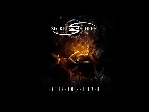 Secret Sphere - "Daydream Believer" - Lyric Video