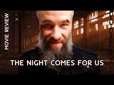 The Night comes for us - the BEST fight scenes, ever
