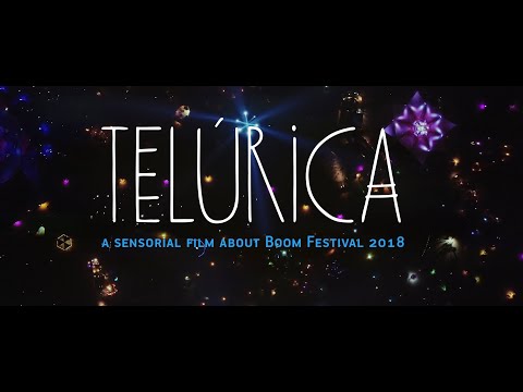 TELÚRICA - A Sensorial Film About Boom Festival 2018