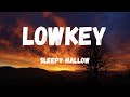 Sleepy Hallow - Lowkey (Trust) (Lyric Video)