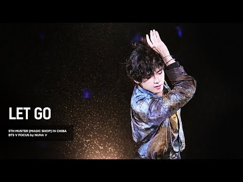 191123 5th muster MAGIC SHOP - LET GO / BTS V / 방탄소년단 뷔 (4K fancam)