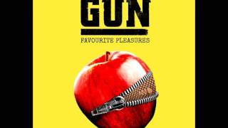 GUN - &#39;Favourite Pleasures&#39; (Audio)