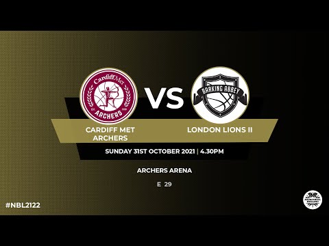WNBL1_Cardiff Met Archers v London Lions II - 31.10.21