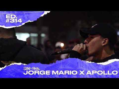 Jorge Mario x Apollo  (Semi-Final) | 314ª Batalha da Matrix - 30/07/2019