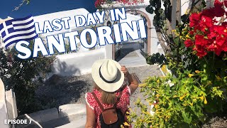 OUR LAST DAY IN SANTORINI GREECE TRAVEL VLOG