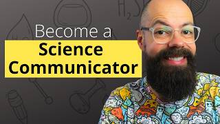 From PhD to Science Communicator: The Fast-Track Method That Works