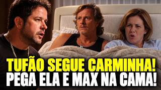 AVENIDA BRASIL - Tufão SEGUE Carminha e PEGA ela e o Max NA CAMA!