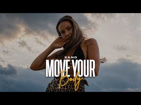 XANO - Move Your Body