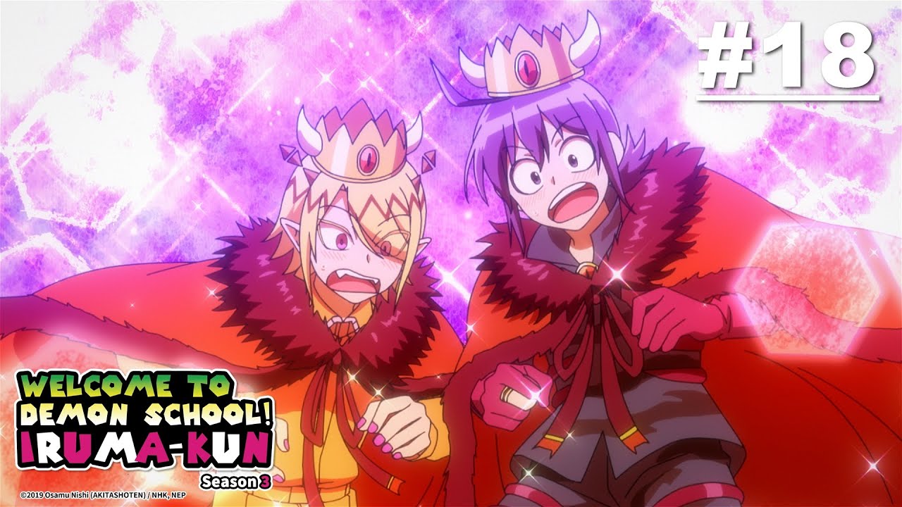 Welcome to Demon School! Iruma-kun S3 - Episode 18 [Bahasa Indonesia]