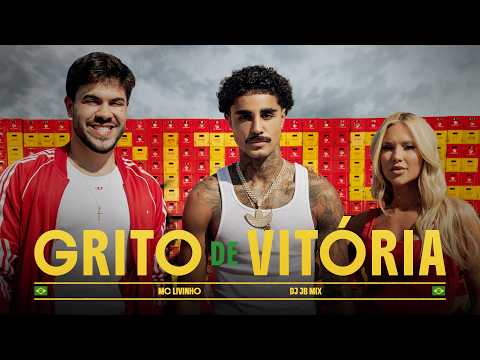 MC Livinho e DJ JB Mix - Grito de Vitória