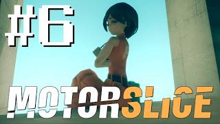 【MOTORSLICE モータースライス】巨大廃墟で任務を遂行する少女の名はP #6【実況】