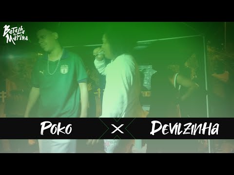 Poko x Devilzinha (Semi-Final) - 215° Batalha da Marina