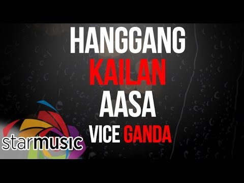 Hanggang Kailan Aasa - Vice Ganda (Lyris)