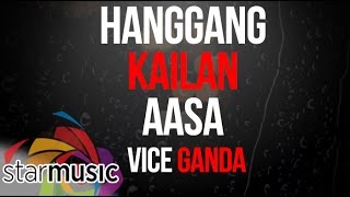 Hanggang Kailan Aasa - Vice Ganda (Lyris)