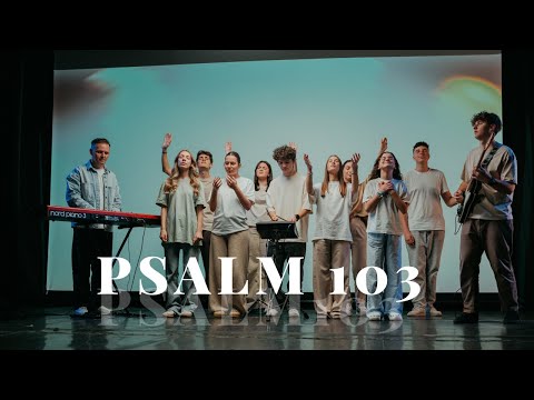 Psalm 103 - Marius Pop