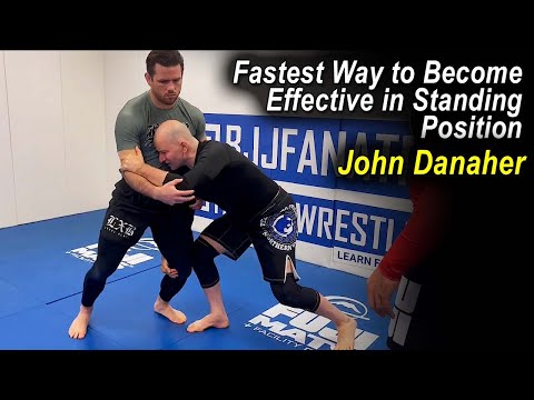 John Danaher - Fastest Way to Become Effective in Standing Position