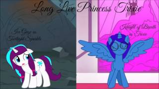 Long Live Princess Trixie - Princess Trixie Sparkle (Collab w/Knight of Breath)