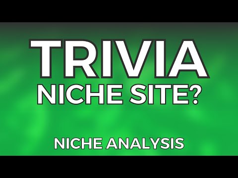 Trivia Niche Site: Could you scale it to over $10,000 a Month?