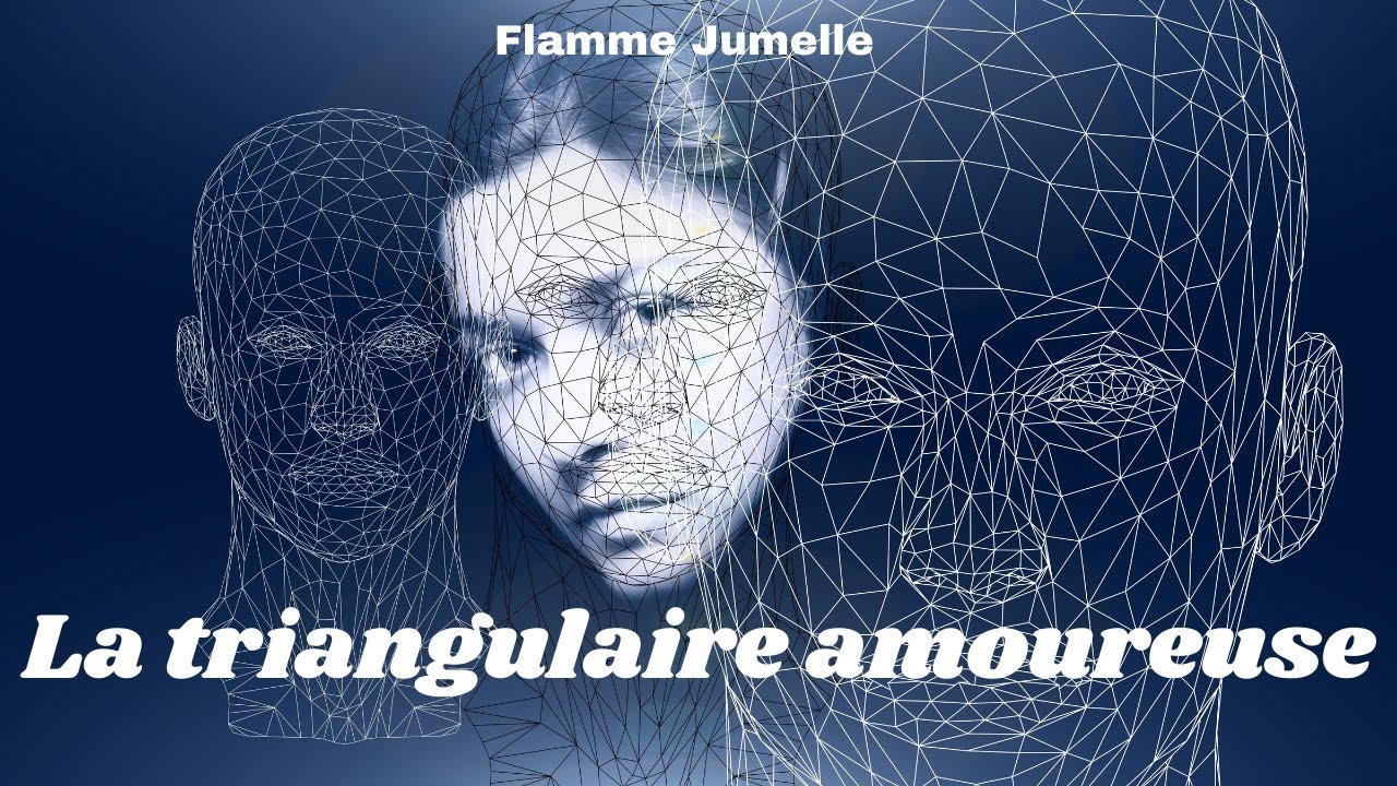 La triangulaire amoureuse chez les Flamme jumelle