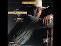 George Strait - The Steal Of The Night (Unofficial remaster)