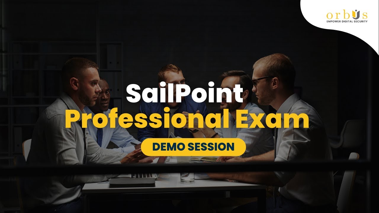 SailPoint Professional Exam Demo Session - A Detailed Introduction to Identity Governance