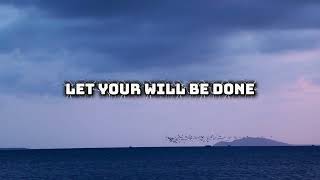 Thy Will