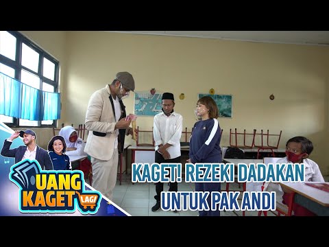 KAGET! REZEKI DADAKAN UNTUK PAK ANDI - UANG KAGET LAGI