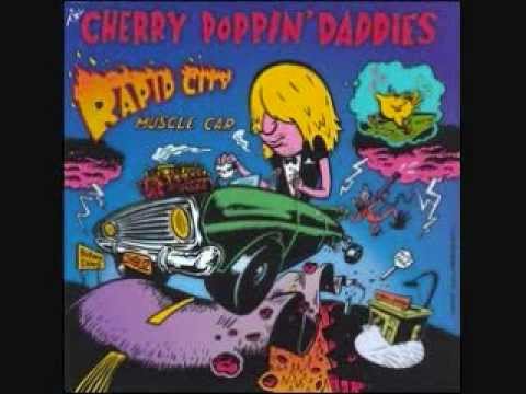 Cherry Poppin' Daddies - Skyline Drive.wmv