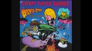 Cherry Poppin&#39; Daddies - Skyline Drive.wmv