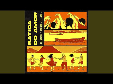 Batida do Amor - 10 AÑOS