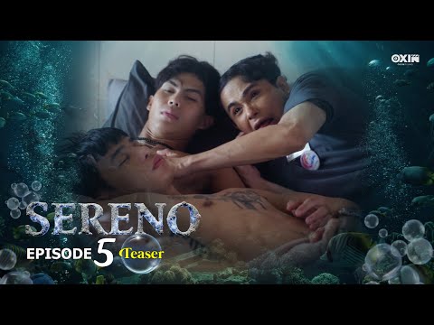 SERENO | Ep.5 [Teaser]