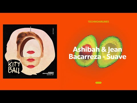 Ashibah & Jean Bacarreza - Suave