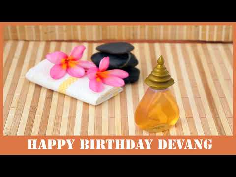 Devang   Birthday Spa - Happy Birthday